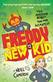 Freddy and the New Kid