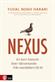 Nexus : en kort historik över informationsnätverk från stenåldern till AI