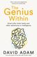 The Genius Within