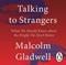 Talking to Strangers