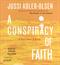 A conspiracy of faith : a department Q novel
