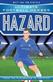 Hazard : from the playground to the pitch
