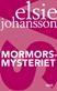 Mormorsmysteriet : en thriller