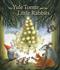 The yule tomte and the little rabbits : a Christmas story for advent
