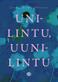Unilintu, uunilintu