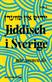 Jiddisch i Sverige : mir zaynen do