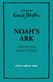 Noah’s Ark and Other Bible Stories