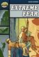 Rapid Reading: Extreme Fear (Stage 6 Level 6B)