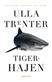 Tigerhajen : en roman om brott