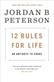 12 rules for life : an antidote to chaos