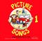 Picture songs 1 : sing and learn how to read
