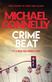 Crime beat : true stories of cops and killers