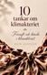 10 tankar om klimakteriet : ... eller förnuft och känsla i klimakteriet