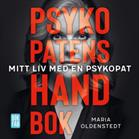 Psykopatens handbok : mitt liv med en psykopat