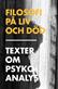 Filosofi på liv och död : texter om psykoanalys