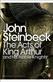The acts of King Arthur and his noble knights : from the Winchester Mss of Thomas Malory and other sources