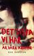Det sista vi har är våra kroppar : <en roman om kärlek och krig>