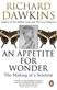 An Appetite For Wonder: The Making of a Scientist
