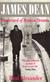 Boulevard of broken dreams : the life, times, and legend of James Dean