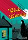 Club Lonely : en serieroman