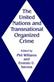 The United Nations and Transnational Organized Crime