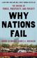 Why nations fall : the origins of power, prosperity, and poverty