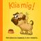 Klia mig!