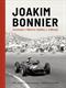 Joakim Bonnier : Sveriges första formel 1-förare