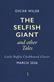 The Selfish Giant and Other Tales