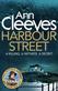 Harbour Street : <a Vera Stanhope novel>