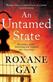 An untamed state : <a novel>