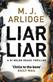 Liar, liar : <a DI Helen Grace thriller>