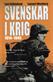 Svenskar i krig 1914-1945