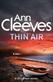Thin air : <a Shetland novel>