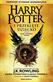 Harry Potter i przeklete dziecko : czesc pierwsza i druga : na podstawie oryginalnej opowiesci J. K. Rowling, Johna Tiffany'ego & Jack Thorne'a