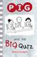 Pig and the big quiz