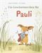 Ein Geschwisterchen für Pauli