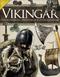 Vikingar : deras ursprung, erövringar & efterlämningar