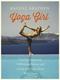 Yoga girl : finding happiness, cultivating balance and living with your heart wide open