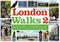 London walks 2 : <den fristående fortsättningen på Great London walks med fler varierande promenader i ett annorlunda London ...>