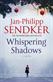 Whispering shadows : a novel