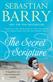 The secret scripture : a novel