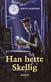 Han hette Skellig