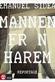 Mannen från Harem : <reportage>