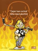 Tjejer kan också leka med dockor