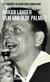 Vem var Olof Palme? : ett porträtt av en motsägelsernas man