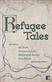 Refugee tales