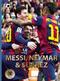 Messi, Neymarm Suárez : the Barcelona trio