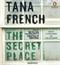 The secret place : a novel