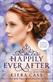 Happily ever after : companion to The Selection series